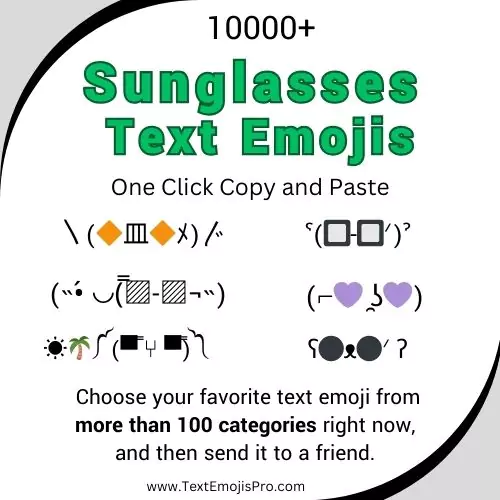 sunglasses Text Emojis